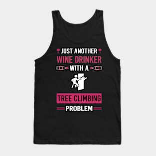 Wine Drinker Tree Climbing Climber Tank Top